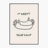 Affiche Et Tableau Minimaliste Your Fault