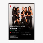 Affiche Personnalisée Poster Netflix Meilleure Amie