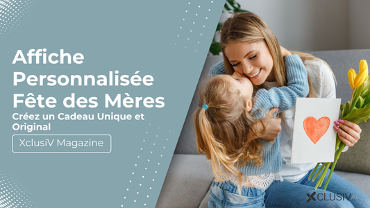 Affiche Personnalisée Fête des Mères : Créez un Cadeau Unique et Original