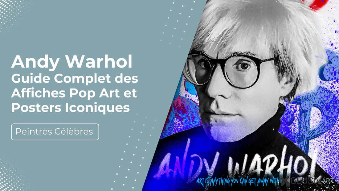 Andy Warhol : Guide Complet des Affiches Pop Art et Posters Iconiques