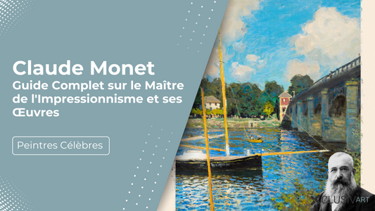 Claude Monet : Guide Complet sur le Maître de l'Impressionnisme et ses Œuvres