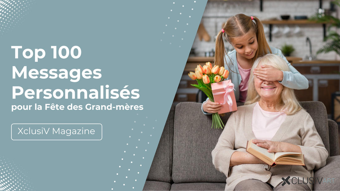 🌷 Top 100 Messages Personnalisés pour la Fête des Grand-mères