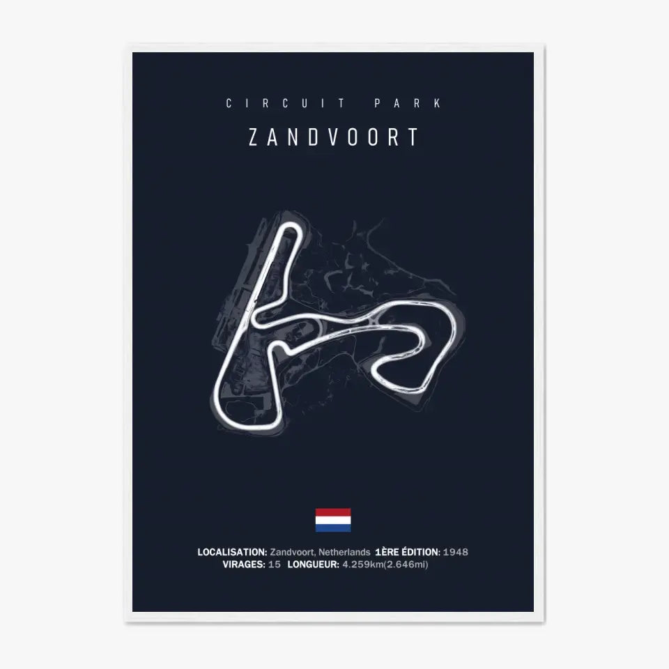Affiche ou Tableau du Circuit de Formule 1  Zandvoort aux Pays-Bas
