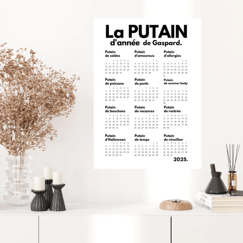 Affiche Personnalisée Calendrier La Putain d'Année