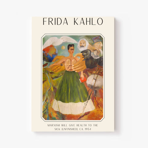 Affiche Frida Kahlo – Marxism Will Give Health To The Sick 1954
